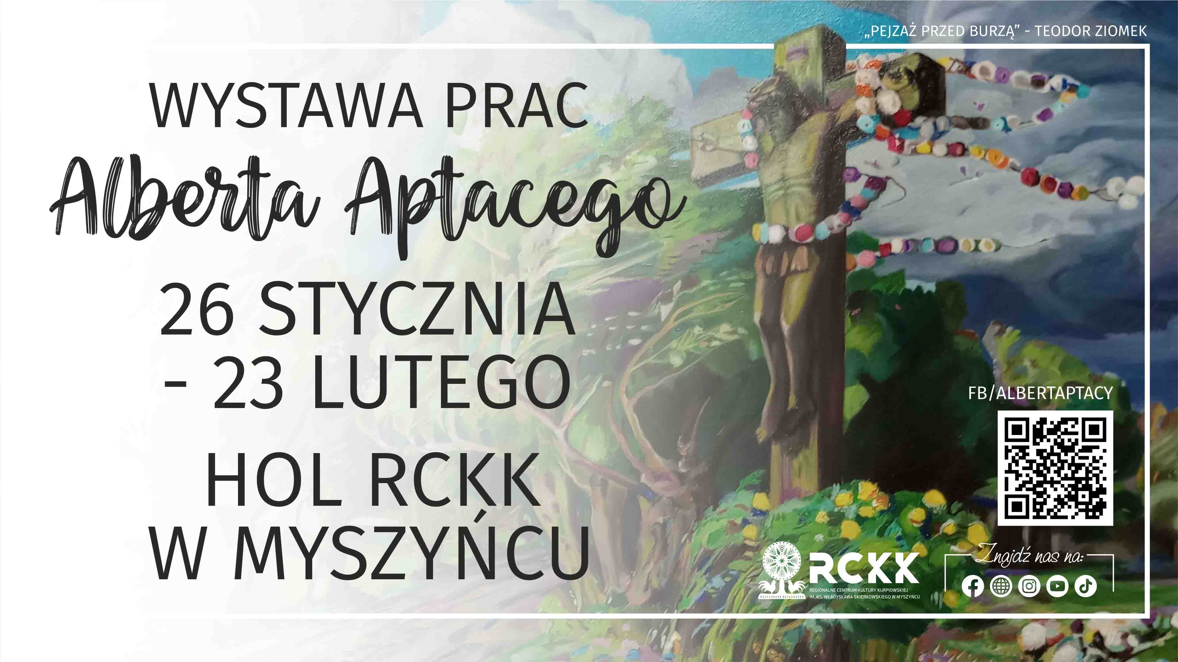 26 stycznia - 23 lutego 2025 r. | Wystawa prac Alberta Aptacego