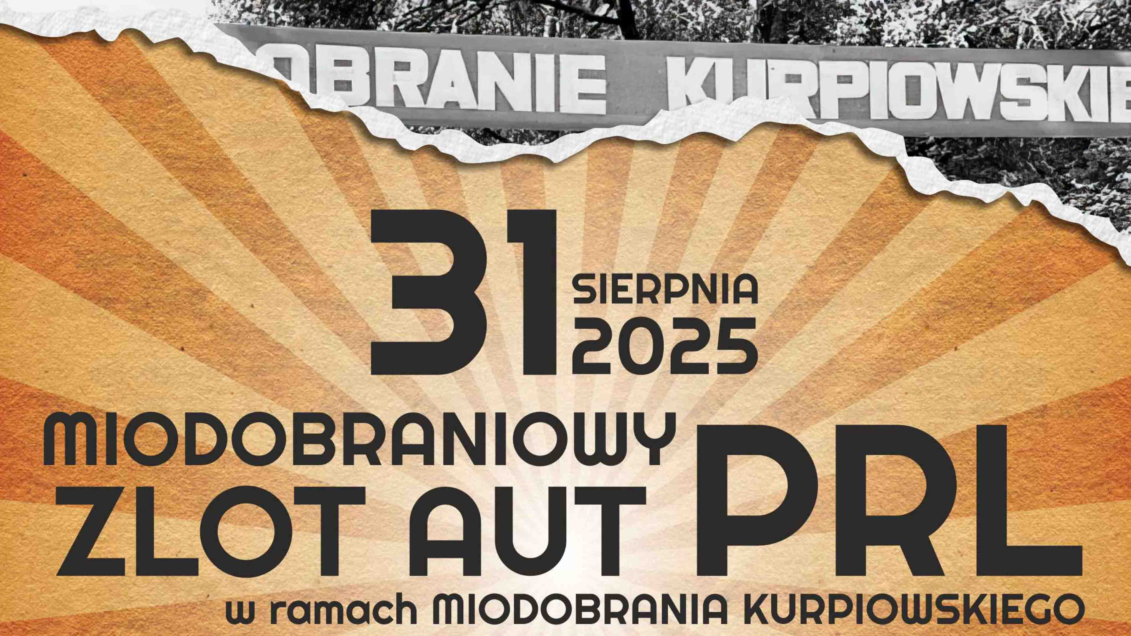 31 sierpnia 2025 r. | Miodobraniowy Zlot Aut PRL