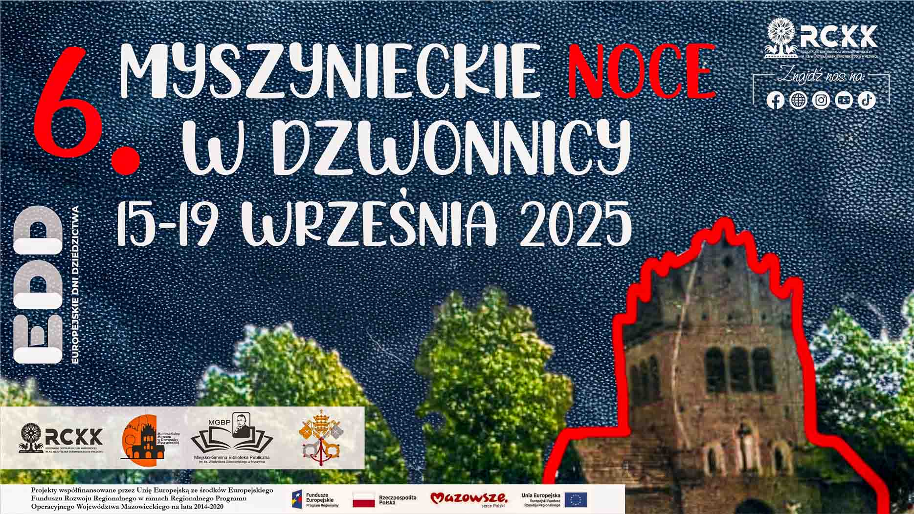 15-19 września 2025 r. | 6. Myszynieckie Noce w Dzwonnicy